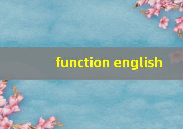 function english